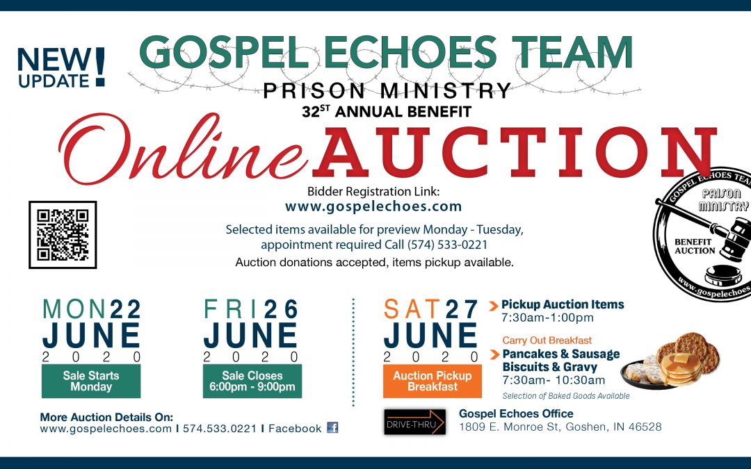 Update Gospel Echoes Benefit Auction- Goshen, IN
