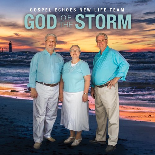 God of the Storm | Gospel Echoes New Life Team